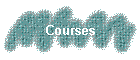 Courses