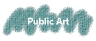 Public Art